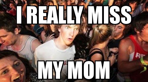 DANCE PARTY BOY with the caption I REALLY MISS MY MOM